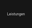 Leistungen